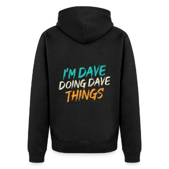 Je suis Dave en train de faire des choses Dave - Veste à capuche bio Premium Unisexe - noir - Dos - Nico (187cm)