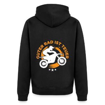 Guter Rad Ist Teuer Motocross Enduro Dirt Bike - Unisex Premium Bio Zip Hoodie - Schwarz - Hinten - Nico (187cm)