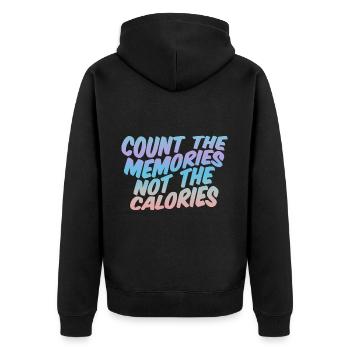 Count The Memories Not The Calories - Unisex Premium Bio Zip Hoodie - Schwarz - Hinten - Nico (187cm)