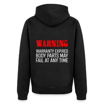 Warranty Expired, Body Parts May Fail At Any Time1 - Unisex Premium Bio Zip Hoodie - Schwarz - Hinten - Nico (187cm)
