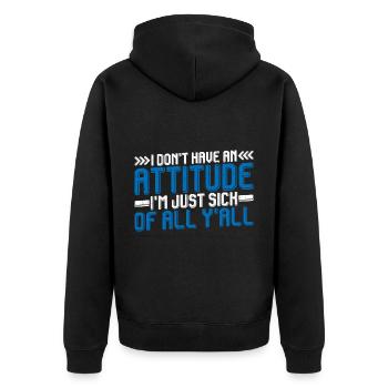 N’ayez pas d’attitude, j’en ai juste marre de tous Yall3 - Veste à capuche bio Premium Unisexe - noir - Dos - Nico (187cm)