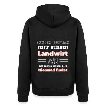Leg dich niemals mit einem Landwirt an Wir kennen - Unisex Premium Bio Zip Hoodie - Schwarz - Hinten - Nico (187cm)