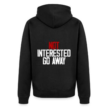 Not Interested Go Away 3 - Unisex Premium Organic Zip Hoodie - black - Back - Nico (187cm)