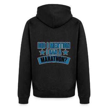 Did I Mention I Ran A Marathon 2 - Unisex Premium Bio Zip Hoodie - Schwarz - Hinten - Nico (187cm)