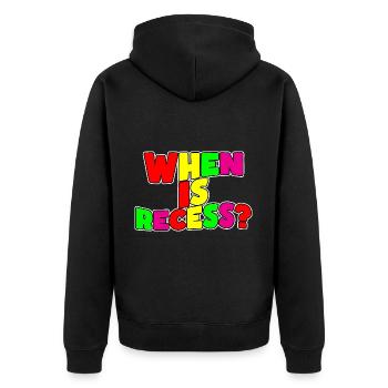 When Is Recess - Unisex Premium Bio Zip Hoodie - Schwarz - Hinten - Nico (187cm)