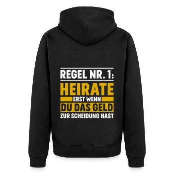 Regel Nr. 1: Heirate Erst Wenn Du Das Geld Zur - Unisex Premium Bio Zip Hoodie - Schwarz - Hinten - Nico (187cm)