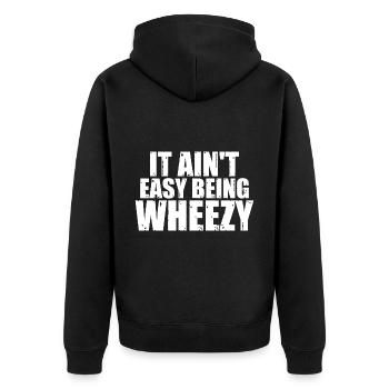 It Ain't Easy Being Wheezy 18 - Unisex Premium Organic Zip Hoodie - black - Back - Nico (187cm)