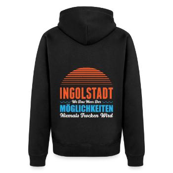 Ingolstadt Wo Das Meer Der Möglichkeiten Nie Trock - Unisex Premium Bio Zip Hoodie - Schwarz - Hinten - Nico (187cm)