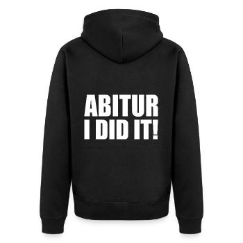 Abitur i did it - Unisex Premium Bio Zip Hoodie - Schwarz - Hinten - Nico (187cm)
