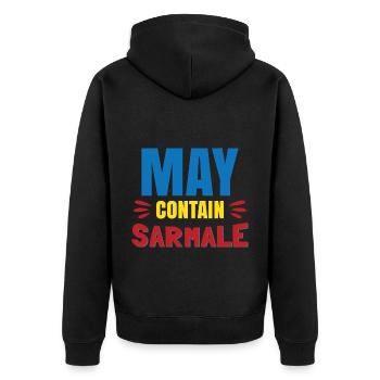 May Contain Sarmale - Unisex Premium Organic Zip Hoodie - black - Back - Nico (187cm)