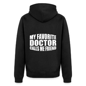 My Favorite Doctor Calls Me Friend 7 - Unisex Premium Bio Zip Hoodie - Schwarz - Hinten - Nico (187cm)