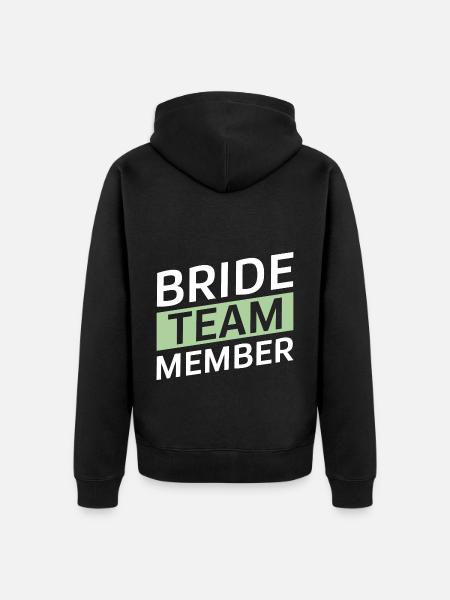 Bride Team - Unisex Premium Organic Zip Hoodie - black