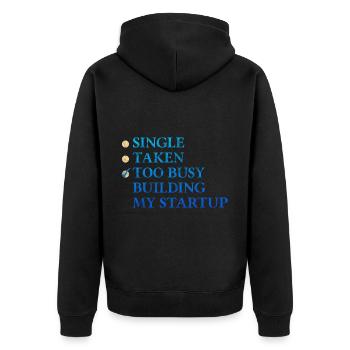 Single Taken Trop occupé à construire ma startup 3 - Veste à capuche bio Premium Unisexe - noir - Dos - Nico (187cm)