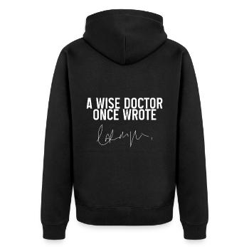 Un médecin sage a écrit un jour - Veste à capuche bio Premium Unisexe - noir - Dos - Nico (187cm)