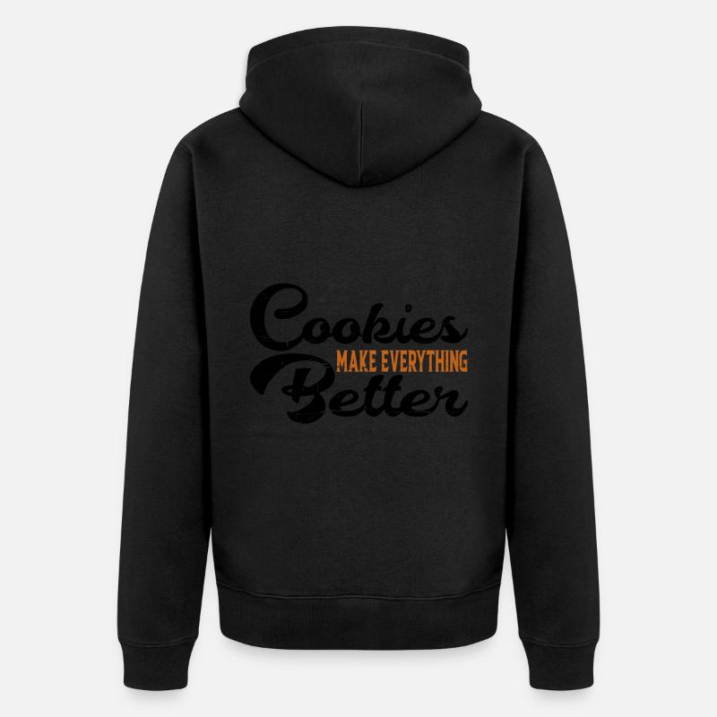 Cookies Make Everything Better 6 - Unisex Premium Organic Zip Hoodie - black