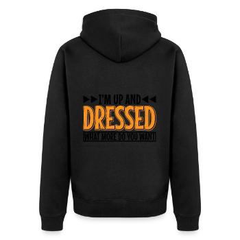 Je suis debout et habillé, que veux-tu de plus 7 - Veste à capuche bio Premium Unisexe - noir - Dos - Nico (187cm)