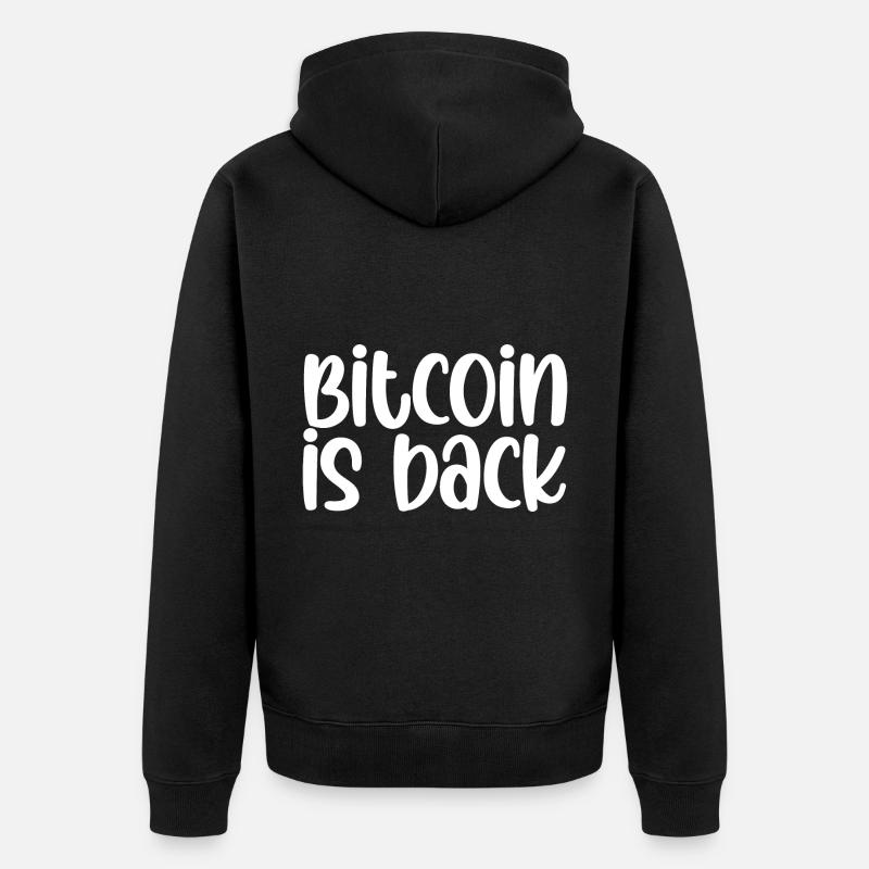 Bitcoin Is Back - Unisex Premium Organic Zip Hoodie - black