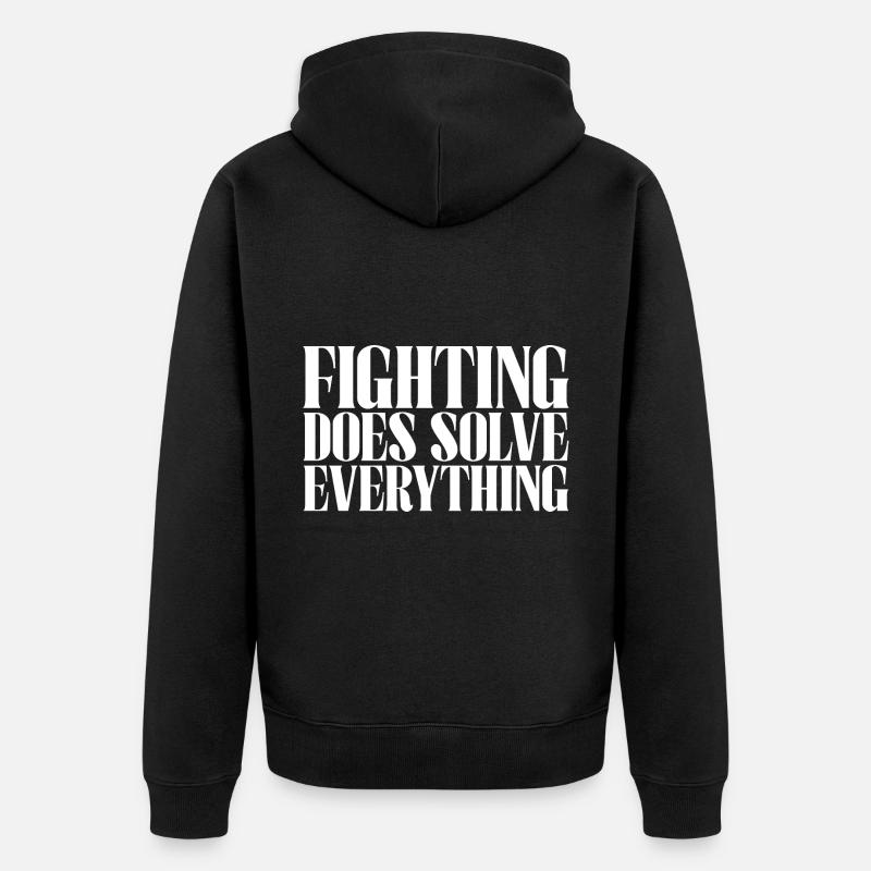 Fighting Does Solve Everything - Unisex Premium Bio Zip Hoodie - Schwarz