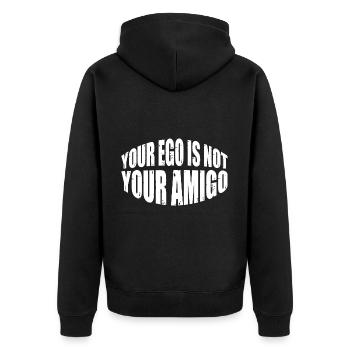 Your Ego Is Not Your Amigo 35 - Unisex Premium Organic Zip Hoodie - black - Back - Nico (187cm)