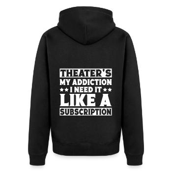 Théâtre Mon addiction J’en ai besoin Acteur Comédie musicale - Veste à capuche bio Premium Unisexe - noir - Dos - Nico (187cm)