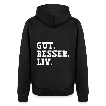 Gut Besser Liv Lustiger Spruch Name Liv - Unisex Premium Bio Zip Hoodie - Schwarz - Hinten - Nico (187cm)
