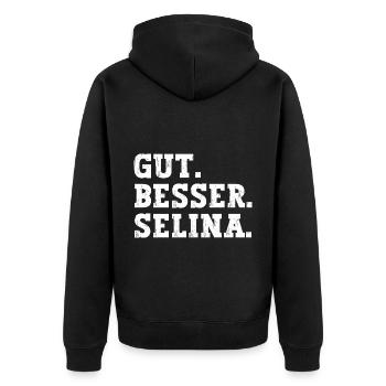 Gut Besser Selina Lustiger Spruch Name Selina - Unisex Premium Bio Zip Hoodie - Schwarz - Hinten - Nico (187cm)