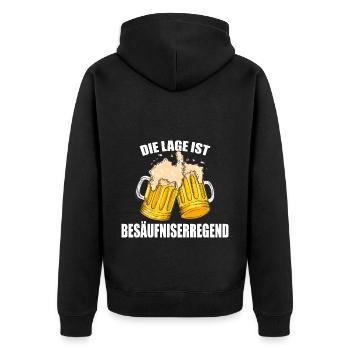 Die Lage ist Besäufniserregend Sauf tshirt Bier - Unisex Premium Bio Zip Hoodie - Schwarz - Hinten - Nico (187cm)