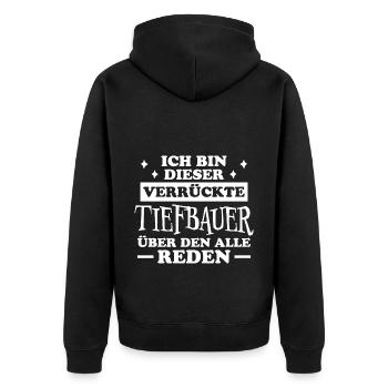 Tiefbauer Beruf Lustiger Spruch Tiefbauer Geschenk - Unisex Premium Bio Zip Hoodie - Schwarz - Hinten - Nico (187cm)
