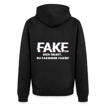 Fake dich selbst, du fakender Faker! - Unisex Premium Bio Zip Hoodie - Schwarz - Hinten - Nico (187cm)