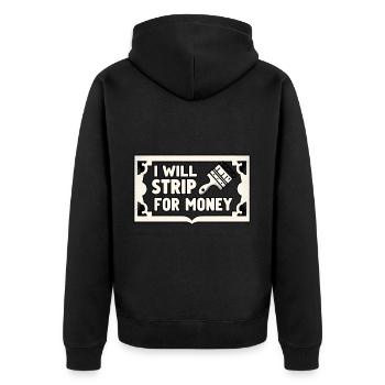 I Will Strip For Money 4 - Unisex Premium Organic Zip Hoodie - black - Back - Nico (187cm)