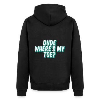 Dude Where's My Toe 2 - Unisex Premium Organic Zip Hoodie - black - Back - Nico (187cm)