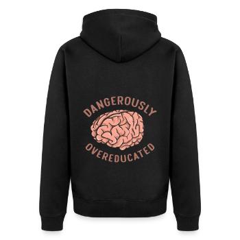Dangerously Overeducated Funny Graduation Brain - Unisex Premium Bio Zip Hoodie - Schwarz - Hinten - Nico (187cm)