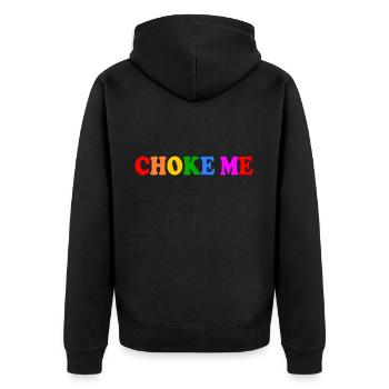 Choke me - Unisex Premium Bio Zip Hoodie - Schwarz - Hinten - Nico (187cm)