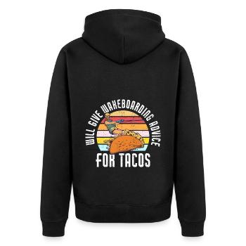 Will Give Wakeboarding Advice For Tacos Funny - Unisex Premium Bio Zip Hoodie - Schwarz - Hinten - Nico (187cm)
