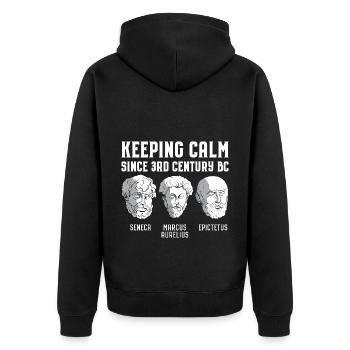 Keeping Calm Since 3rd Century BC - Stoizismus - Unisex Premium Bio Zip Hoodie - Schwarz - Hinten - Nico (187cm)