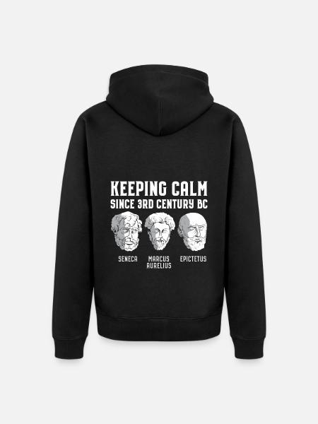 Keeping Calm Since 3rd Century BC - Stoizismus - Premium økologisk unisex-hættejakke - sort