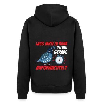 Lass Mich In Ruhe Ich Bin Gerade Aufgewachtelt - Unisex Premium Bio Zip Hoodie - Schwarz - Hinten - Nico (187cm)