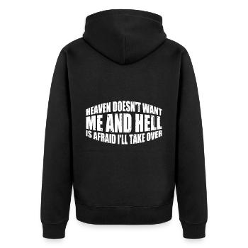 Heaven Doesn't Want Me And Hell Is Afraid 4 - Unisex Premium Organic Zip Hoodie - black - Back - Nico (187cm)