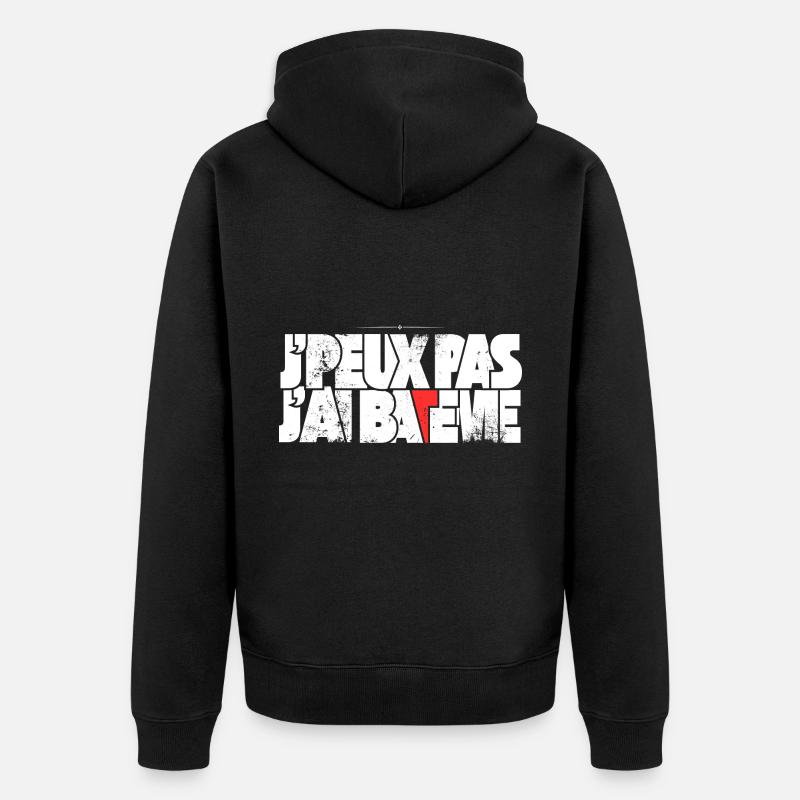 J'peux pas j'ai Batème - Veste à capuche bio Premium Unisexe - noir