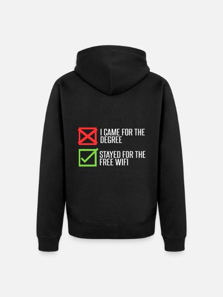 Stayed For The Wi-Fi - Unisex Premium Organic Zip Hoodie - black