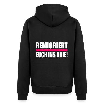remigriert euch ins knie - Unisex Premium Bio Zip Hoodie - Schwarz - Hinten - Nico (187cm)