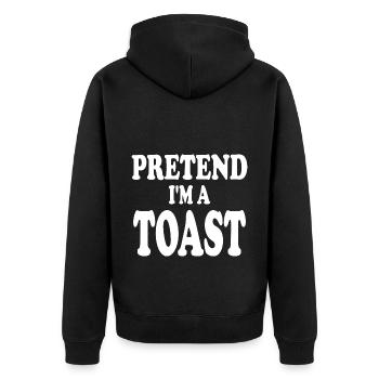 Pretend i'm a Toast - Unisex Premium Organic Zip Hoodie - black - Back - Nico (187cm)