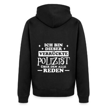 Polizist Lustiger Spruch Polizei Polizist Geschenk - Unisex Premium Bio Zip Hoodie - Schwarz - Hinten - Nico (187cm)