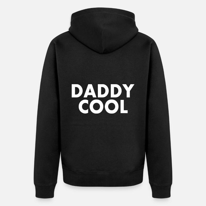 Daddy cool - Veste à capuche bio Premium Unisexe - noir