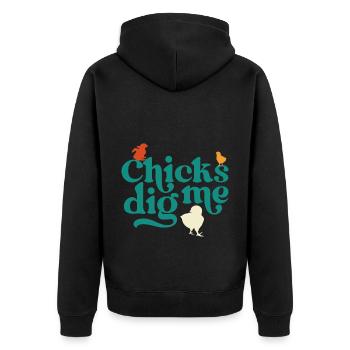 Chicks Dig Me Funny Easter Chicken - Unisex Premium Organic Zip Hoodie - black - Back - Nico (187cm)