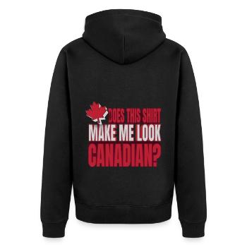 Canada Does This Make Me Look Canadian - Unisex Premium Bio Zip Hoodie - Schwarz - Hinten - Nico (187cm)