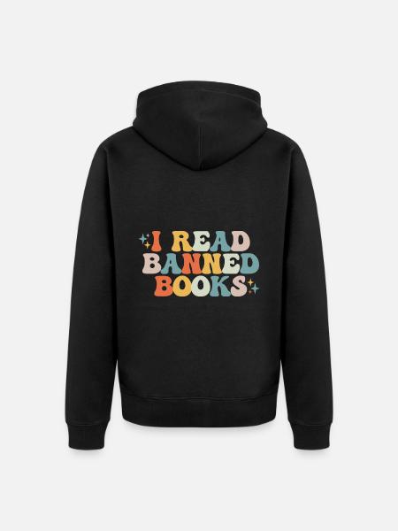 I Read Banned Books - Unisex Premium Organic Zip Hoodie - black