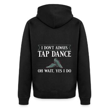 Stepptanz Anfänger Schuhe Musik lernen Tänzer - Unisex Premium Bio Zip Hoodie - Schwarz - Hinten - Nico (187cm)