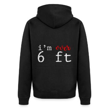 I'm Over 6 Ft 3 - Unisex Premium Organic Zip Hoodie - black - Back - Nico (187cm)