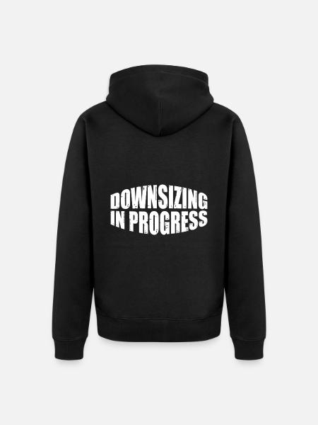 Downsizing In Progress 26 - Unisex Premium Bio Zip Hoodie - Schwarz